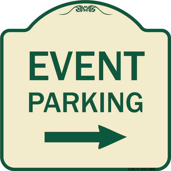 Event Parking W/ Left Right Arrow Heavy-Gauge Aluminum Architectural Sign, 18" x 18", TG-1818-24062